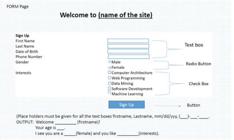 Solved FORM Page Welcome to (name of the site Sign Up First | Chegg.com