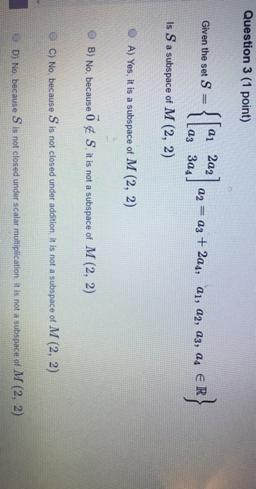 Solved: Given The Set S = {[a_1 2a_2 A_3 3a_4] A_2 = A_3 +... | Chegg.com