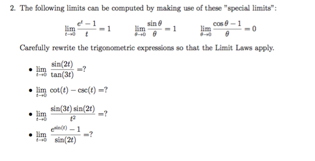 solved-the-following-limits-can-be-computed-by-making-use-of-chegg