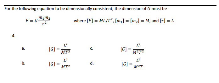 Solved For The Following Equation To Be Dimensionally | Chegg.com