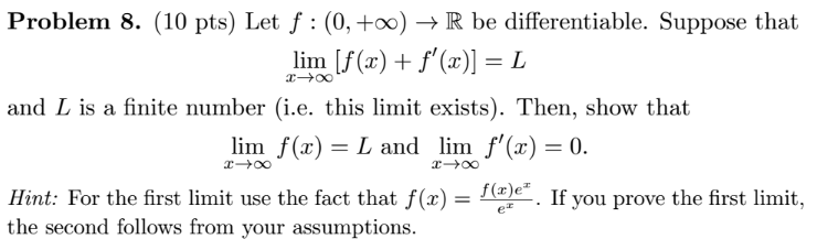 Solved Let F: (0, +infinity) Rightarrow R Be Differentiable. 