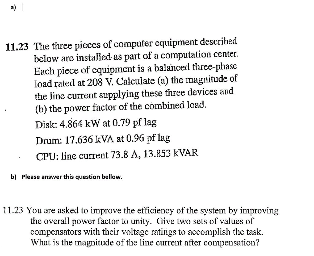 Solved 11.23 The three pieces of computer equipment