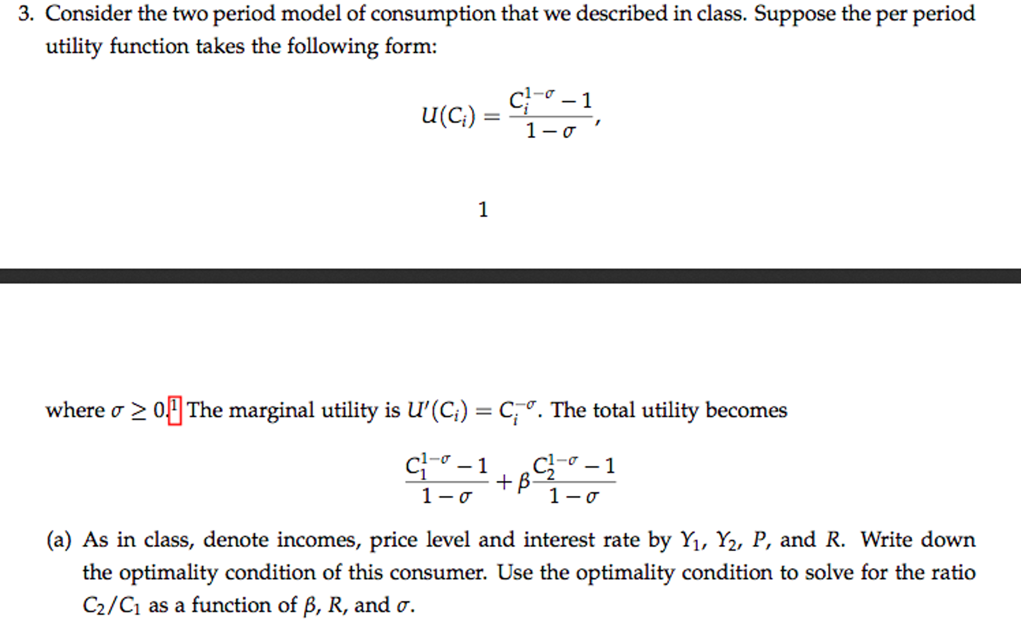 Solved Consider The Two Period Model Of Consumption That We | Chegg.com