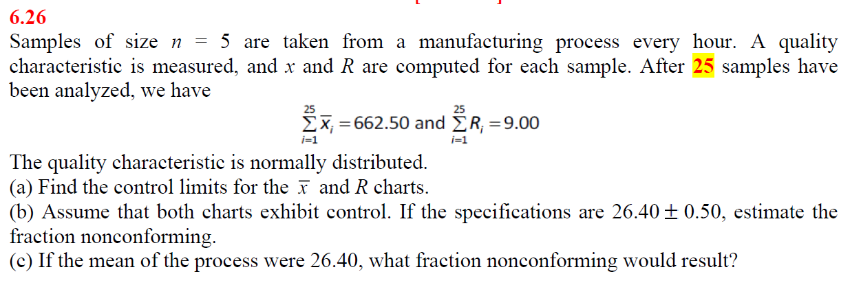 Samples of size  n  5 are taken from a manufacturing 