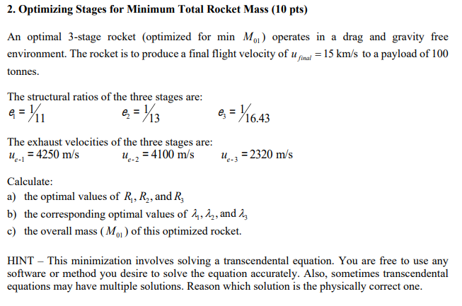 Solved 2. Optimizing Stages for Minimum Total Rocket Mass | Chegg.com