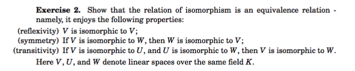 Solved Exercise 2. Show that the relation of isomorphism is | Chegg.com
