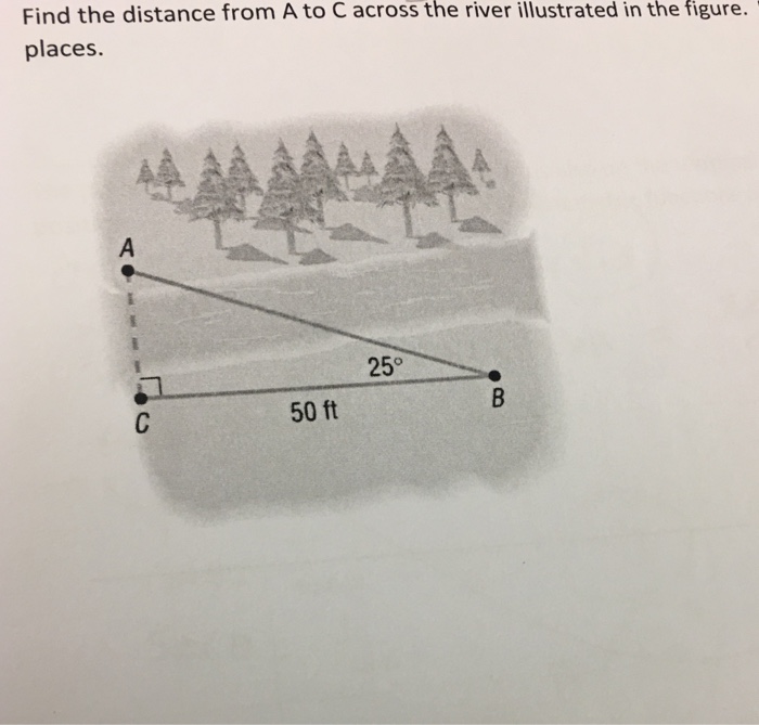Solved Find the distance from A to C across the river | Chegg.com