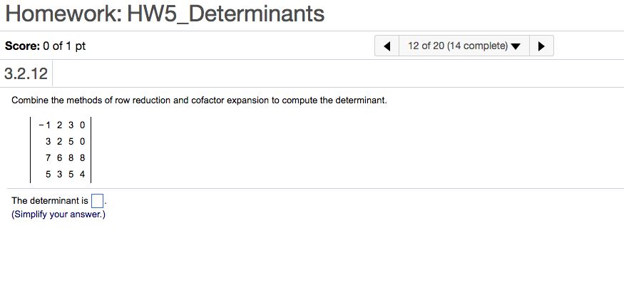 Solved Combine the methods of row reduction and cofactor Chegg