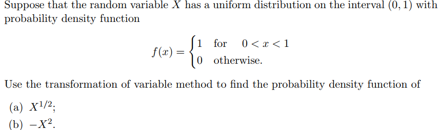 Solved Suppose that the random variable X has a uniform | Chegg.com