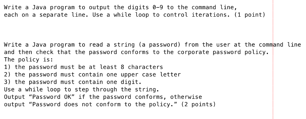 Solved Write a Java program to output the digits 0-9 to the | Chegg.com