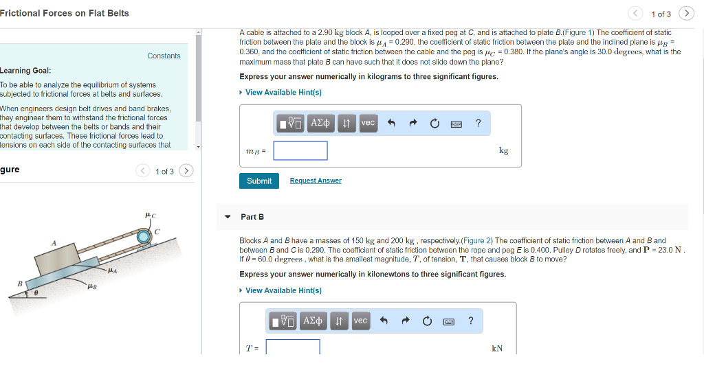 Solved Frictional Forces on Flat Belts 1 of 3 > A cable is | Chegg.com