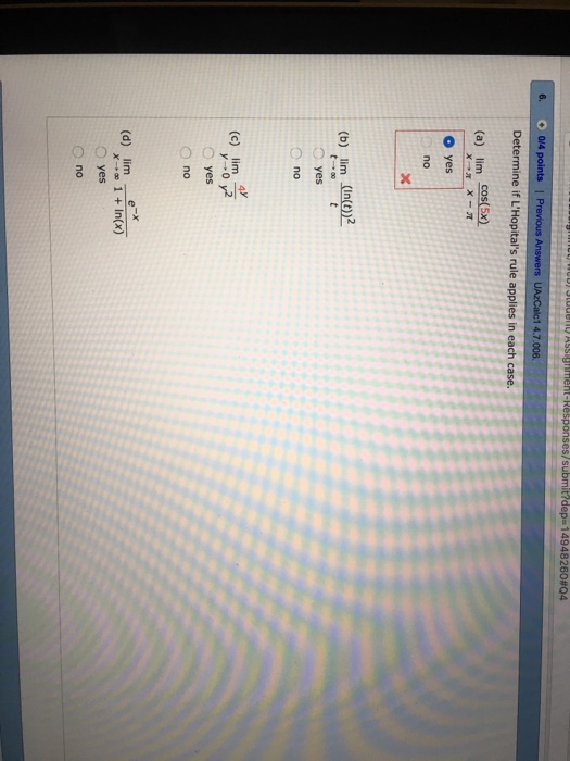 Solved: Determine If L'Hopital's Rule Applies In Each Case... | Chegg.com