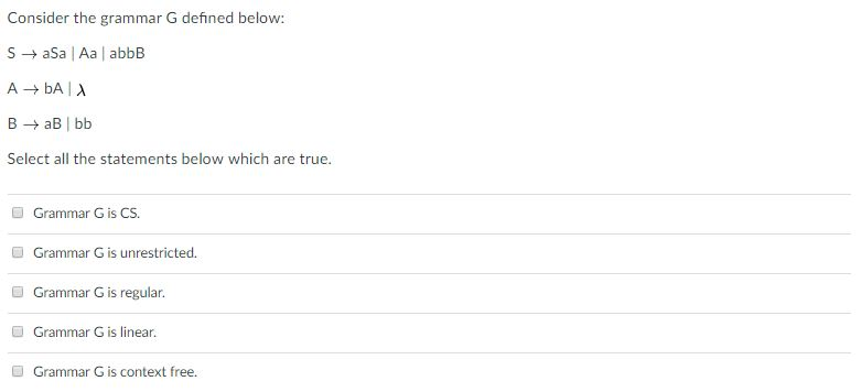 Solved Consider The Grammar G Defined Below: S Rightarrow | Chegg.com