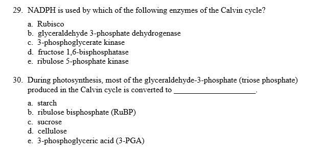 Solved 29. NADPH is used by which of the following enzymes | Chegg.com