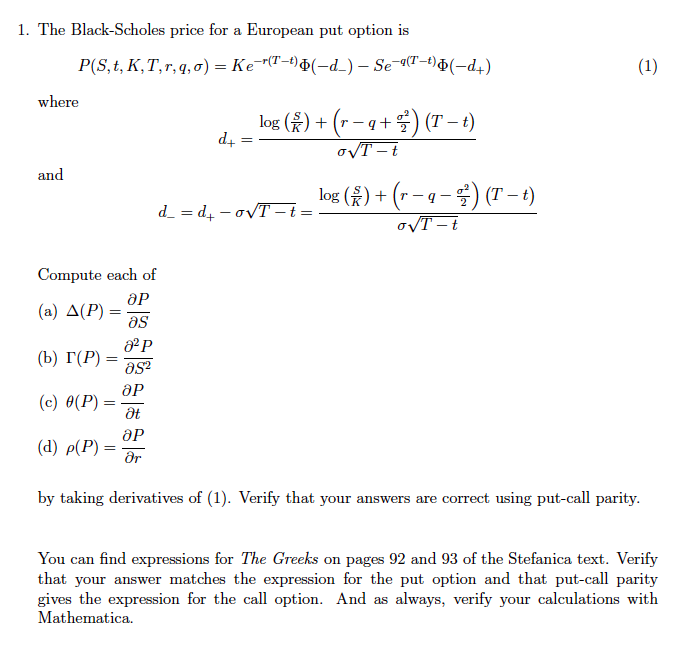 Solved 1. The Black-Scholes Price For A European Put Option | Chegg.com