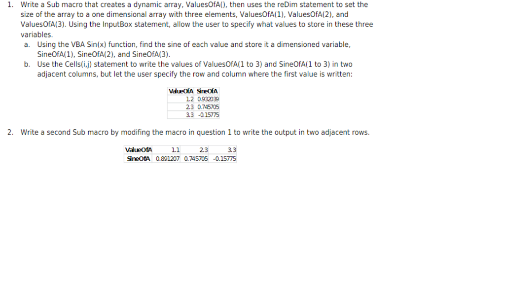 Solved 1. Write a Sub macro that creates a dynamic array, | Chegg.com