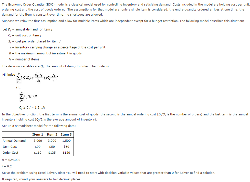 Solved The Economic Order Quantity (EOQ) model is a | Chegg.com