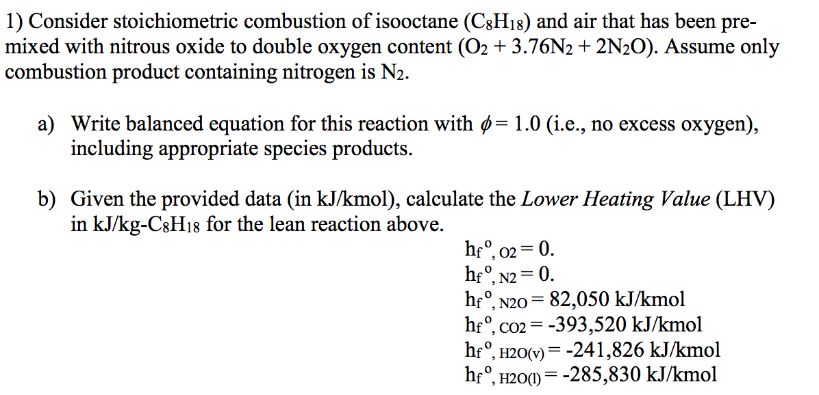 Solved Consider stoichiometric combustion of isooctane | Chegg.com