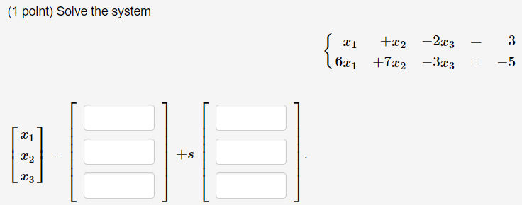 solved-solve-the-system-x-1-x-2-2x-3-3-6x-1-7x-2-chegg