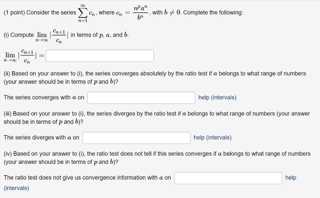 Cnr Math Problems Solved nPa' bn (1 point) Consider the series . Cn, where Cn- | Chegg.com