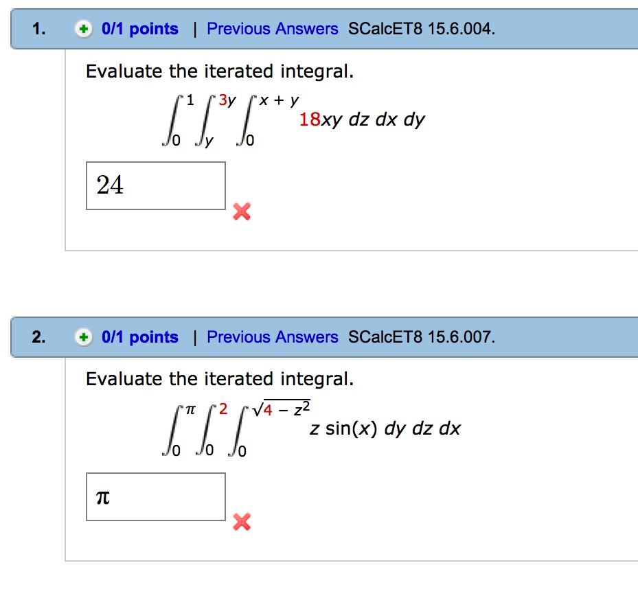 Solved Evaluate The Iterated Integral Integral 0 To 1 2979