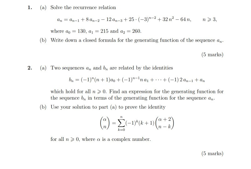 Solved 1. (a) Solve the recurrence relation an an-1 8an-2 12 | Chegg.com