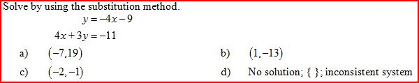 Solved Solve by using the substitution method. y = -4x - 9 | Chegg.com