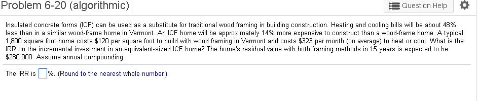 Problem 6-20 (algorithmic) EQuestion Help Insulated | Chegg.com