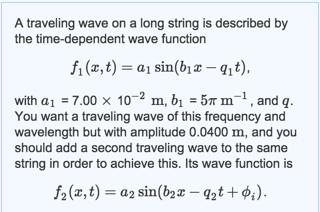 Solved A traveling wave on a long string is described by the | Chegg.com