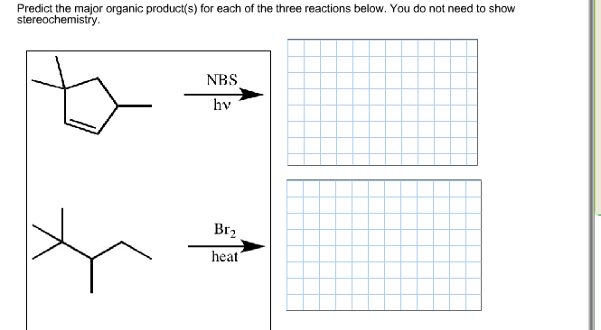 Solved Predict the major organic product(s) for each of the | Chegg.com