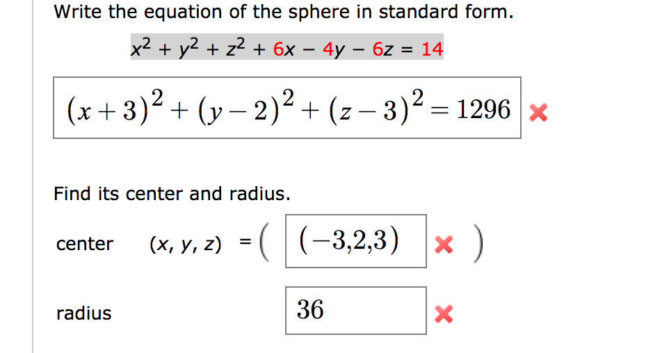 Solved Write The Equation Of The Sphere In Standard Form 