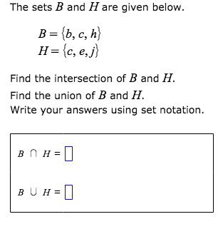 Solved The Sets B And H Are Given Below. B = {b, C, H} H = | Chegg.com