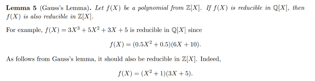 Solved Lemma 5 (Gauss's Lemma). Let f(X) be a polynomial | Chegg.com