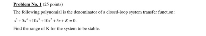 Solved The following polynomial is the denominator of a | Chegg.com