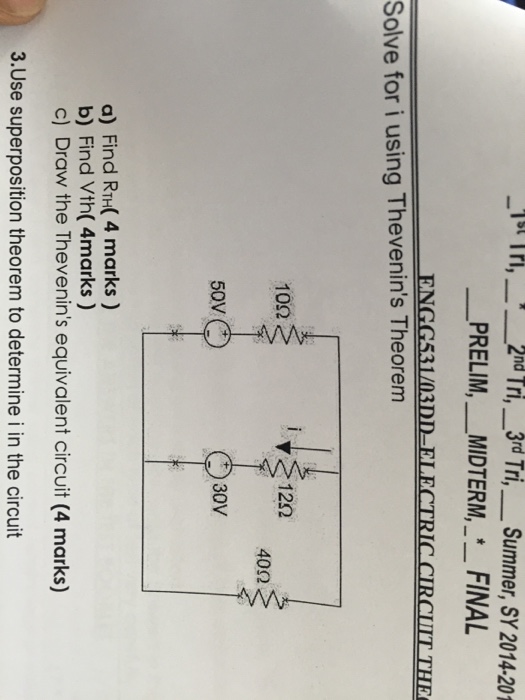 Solved Solve for i using Thevenin's Theorem Find RTH Find | Chegg.com