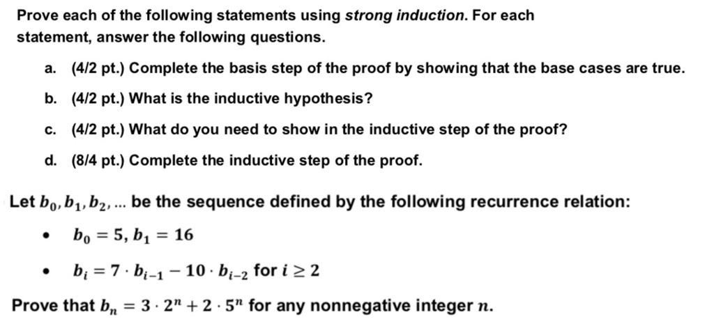 Solved Prove each of the following statements using strong | Chegg.com