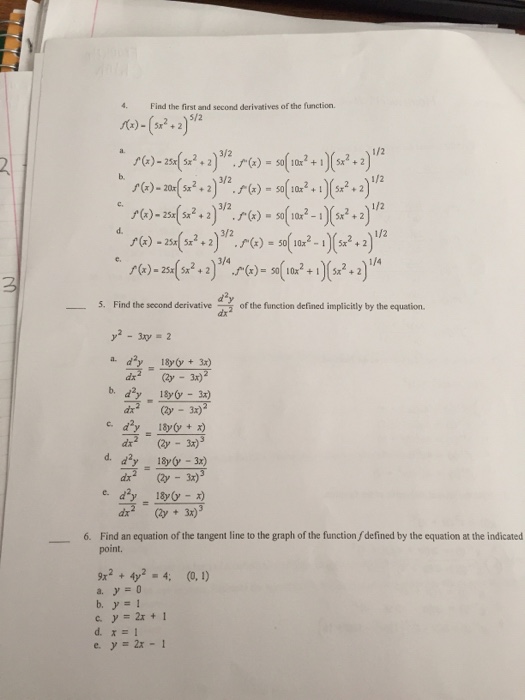 Solved Find the first and second derivatives of the | Chegg.com