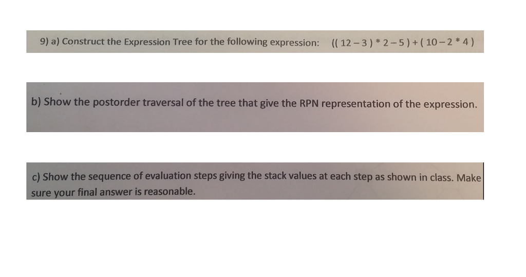 Solved a) Construct the Expression Tree for the following | Chegg.com