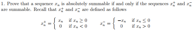 Solved 1. Prove that a sequence n is absolutely summable if | Chegg.com