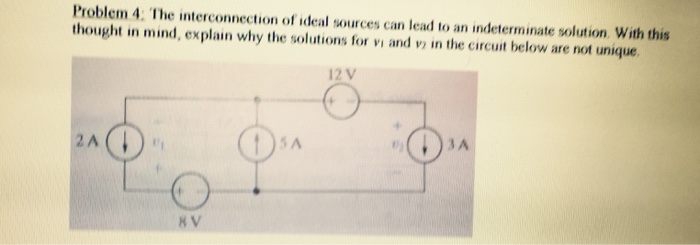 Solved The interconnection of ideal sources can lead to an | Chegg.com