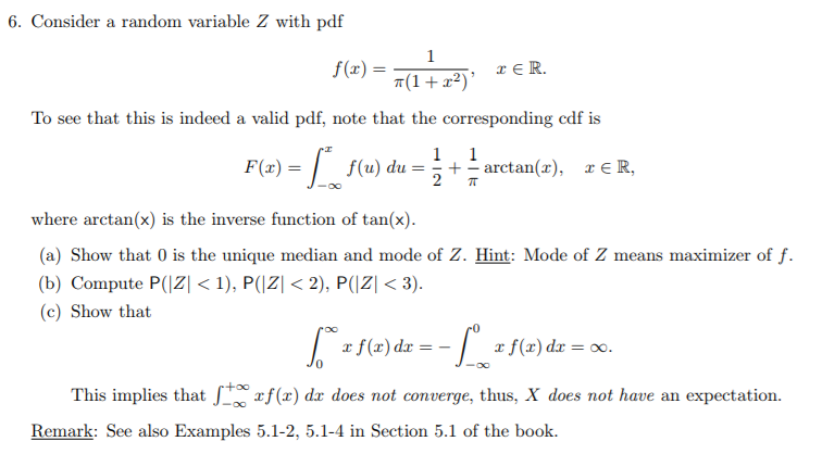 Solved 6 Consider A Random Variable Z With Pdf F x 1 Chegg