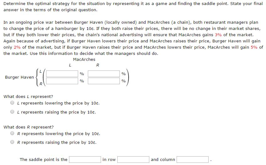 Solved Determine The Optimal Strategy For The Situation By | Chegg.com