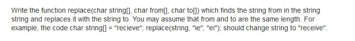 Solved Write the function replace(char string, char froml, | Chegg.com