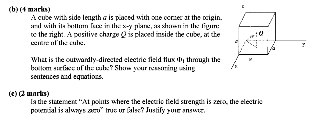 Solved (b) A cube with side length a is placed with one | Chegg.com