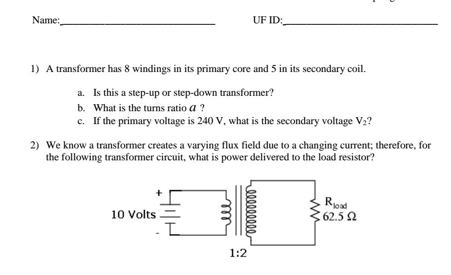 Solved Name UF ID 1) A transformer has 8 windings in its