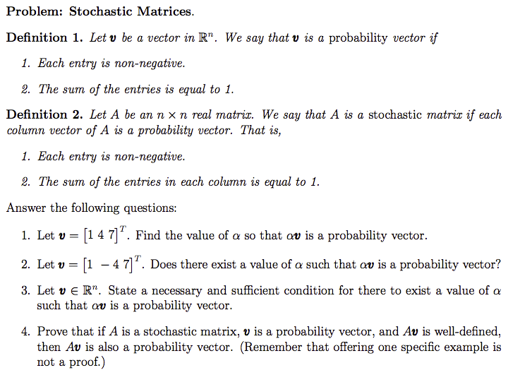 Solved Problem Stochastic Matrices Definition 1 Let V Be 1858