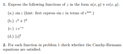 Solved 1. Express the following functions of z in the form | Chegg.com