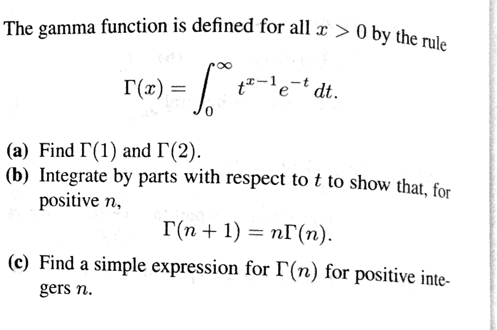 solved-the-gamma-function-is-defined-for-all-x-0-by-the-chegg