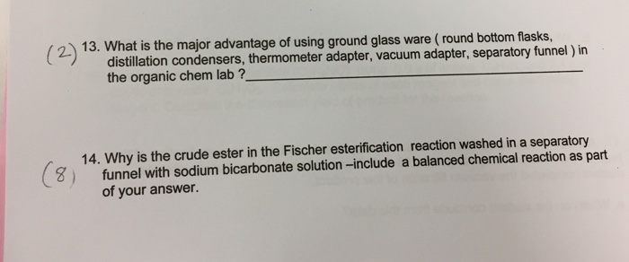Solved What Is The Major Advantage Of Using Ground Glass Chegg