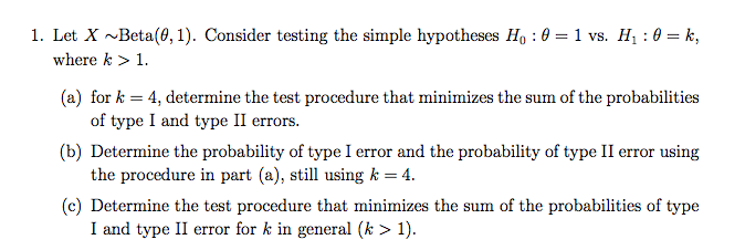 Solved Let X tilde Beta(theta, 1). Consider testing the | Chegg.com